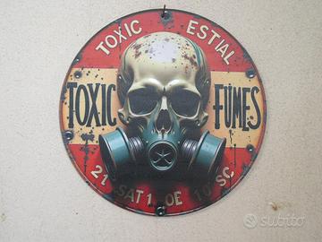 TARGA DECORATIVA IN METALLO TOXIC ESTIAL