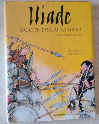 Iliade raccontata ai bambini