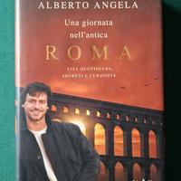 Una giornata nell'antica Roma - Alberto Angela