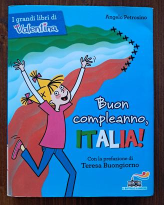 Libro "Buon Compleanno, ITALIA!"- Angelo Petrosino
