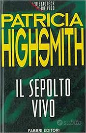 Il sepolto vivo,Patricia Highsmith