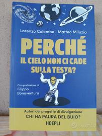 Perchè il cielo non ci cade sulla testa?