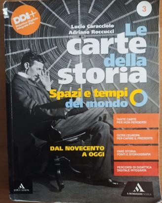 Le carte della storia.Spazi e tempi del mondo Vol3
