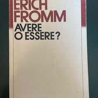 Erich Fromm Avere o essere  1982