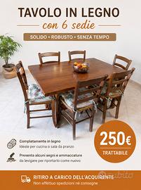 Tavolo in legno massello con 6 sedie – 250€