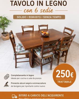 Tavolo in legno massello con 6 sedie – 250€