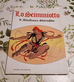 "Lo Scimmiotto" Milo Manara & Silverio Pisu ed.'79