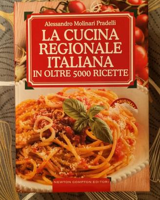 La Cucina Regionale Italiana in oltre 5000 Ricette