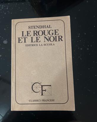 Stendhal Le Rouge et Le Noir