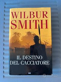 Libro Wilbur Smith - Il destino del cacciatore