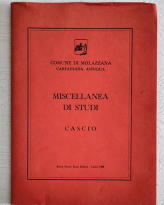 MISCELLANEA DI STUDI - CASCIO, Comune di Molazzana