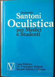 Santoni, OCULISTICA per Medici e Studenti