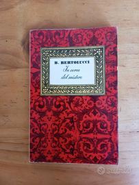 In cerc del mistero - Bertolucci 1962 Longanesi