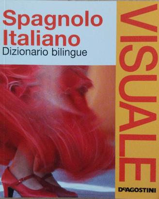 Dizionario visuale spagnolo - italiano nuovo