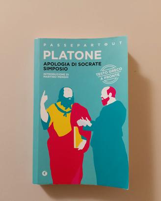 Platone - Apologia di Socrate e Simposio (Testo Gr