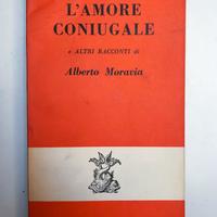 L'amore coniugale di Alberto Moravia