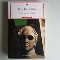 Il Fu Mattia Pascal - Pirandello - Mondador - 2009