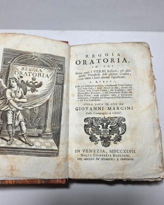 Libro Antico 1747 Reggia Oratoria Giovanni Margini