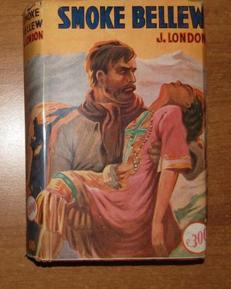 Jack London Smoke Bellew Romantica Sonzogno