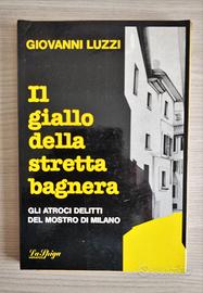 Giovanni Luzzi - Il giallo della stretta bagnera