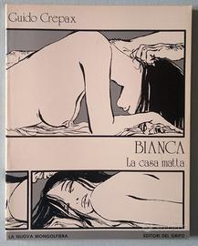 GUIDO CREPAX - BIANCA, LA CASA MATTA