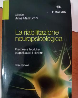 La riabilitazione neuropsicologica libro
