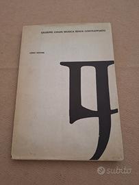 "Musica senza contrappunto" G.Chiari,Lerici 1