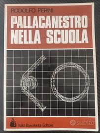 Pallacanestro nella scuola (Rodolfo Perini)
