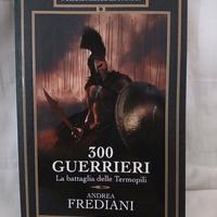 ANDREA FREDIANI - 300 GUERIERI