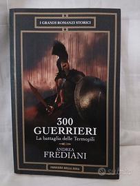 ANDREA FREDIANI - 300 GUERIERI