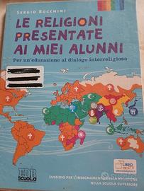 LE RELIGIONI PRESENTATE AI MIEI ALUNNI 