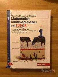 MATEMATICA MULTIMEDIALE BLU CON TUTOR 1 ZANICHELLI