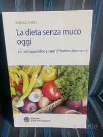 Arnold Ehret - la dieta senza muco oggi 