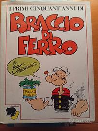 I primi 50 anni di Braccio di Ferro - Rizzoli Jr