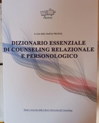 Dizionario essenziale di counseling relazionale e 