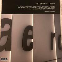 Architetture Temporanee. Stefano Gris. 2005