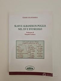 SLAVI E ALBANESI IN PUGLIA NEL XV e XVI SECOLO