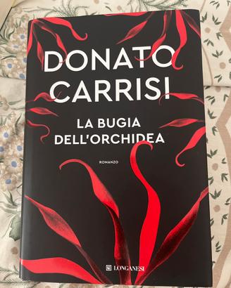 La Bugia Dell'Orchidea - Donato Carrisi