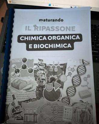 Ripassone Maturando Chimica Organica e Biochimica