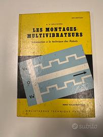 Libro tecnico “LES MONTAGES MULTIVIBRATEURS 1961