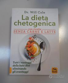 La dieta chetogenica + La dieta senza muco (nuovi)