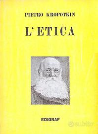 L'etica - Kropotkin