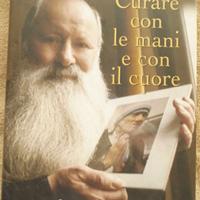 E. Blancato - Curare con le mani e con il cuore