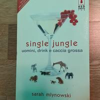 Single jungle ' Sarah Mlynowski'