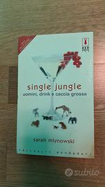 Single jungle ' Sarah Mlynowski'