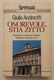 Onorevole, stia zitto Giulio Andreotti 1°Ed.Rizzol