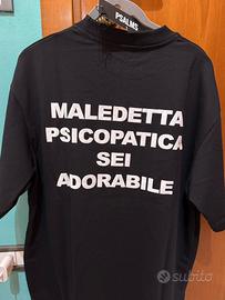 T shirt Maledetta psicopatica sei adorabile