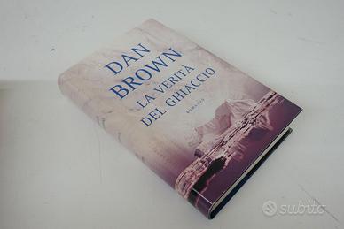 Dan Brown - La verità del ghiaccio