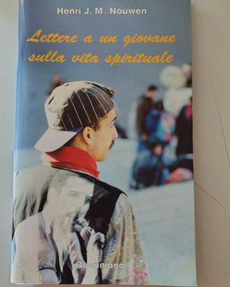 lettere giovane vita spirituale henri nouwen libro