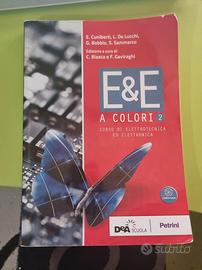 E&E a colori 2, elettrotecnica ed elettronica